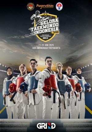 Kejuaraan GELORA TAEKWONDO INDONESIA CHAMPIONSHIP 2025 GRIND ti-pertaminatc.com